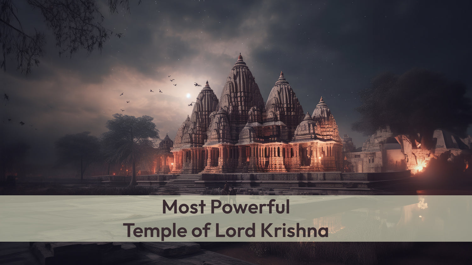 Which is the Most Powerful Temple of Lord Krishna? Take a Tour of the Biggest Krishna Temple in India